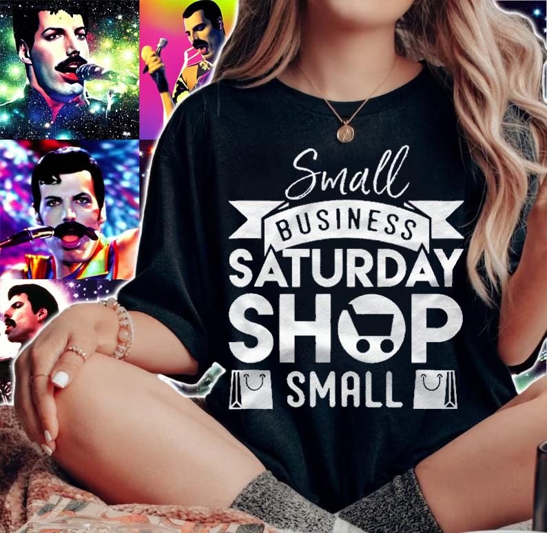 Small Business Saturday Shop Small Shop Local Shirt t-shirt