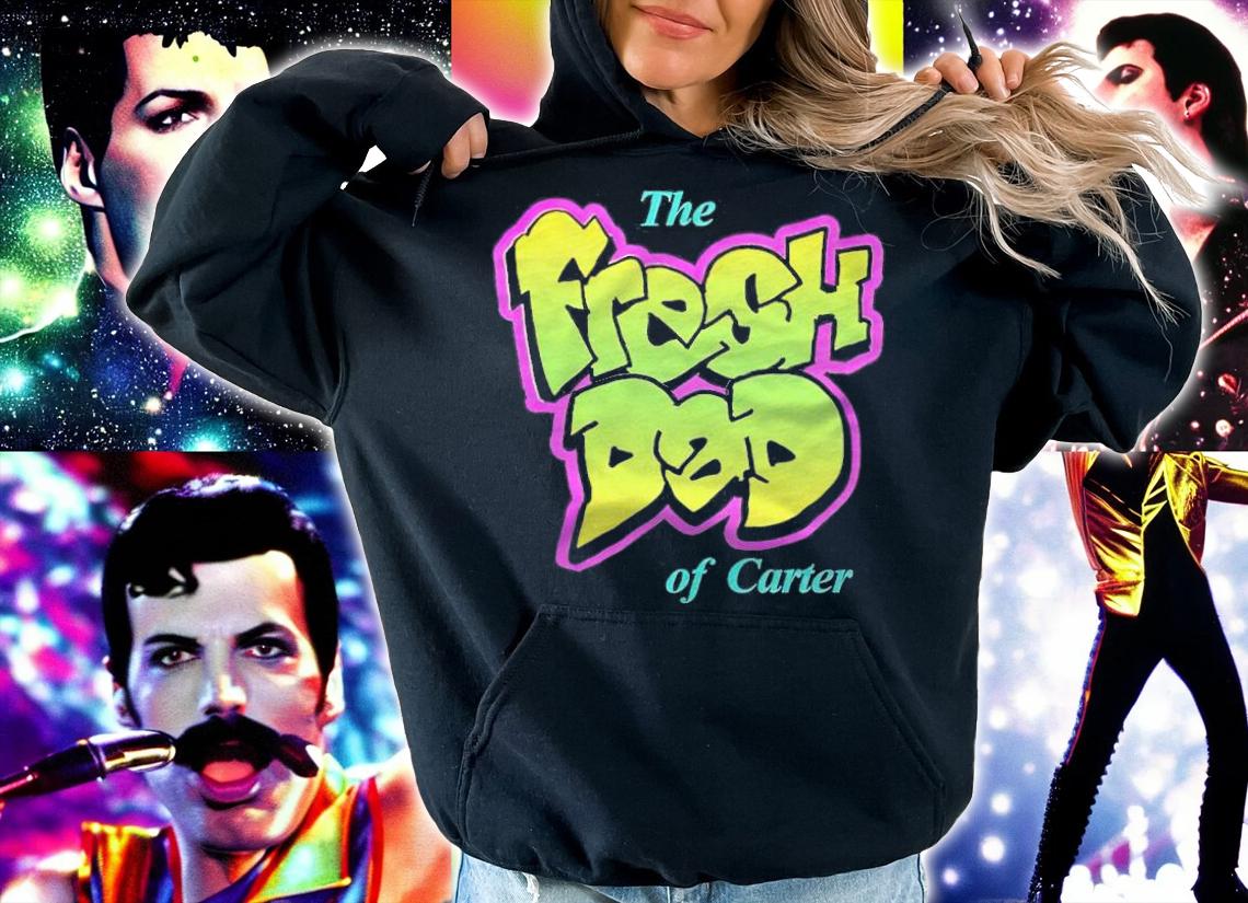 The Fresh Dad of Carter shirt t-shirt