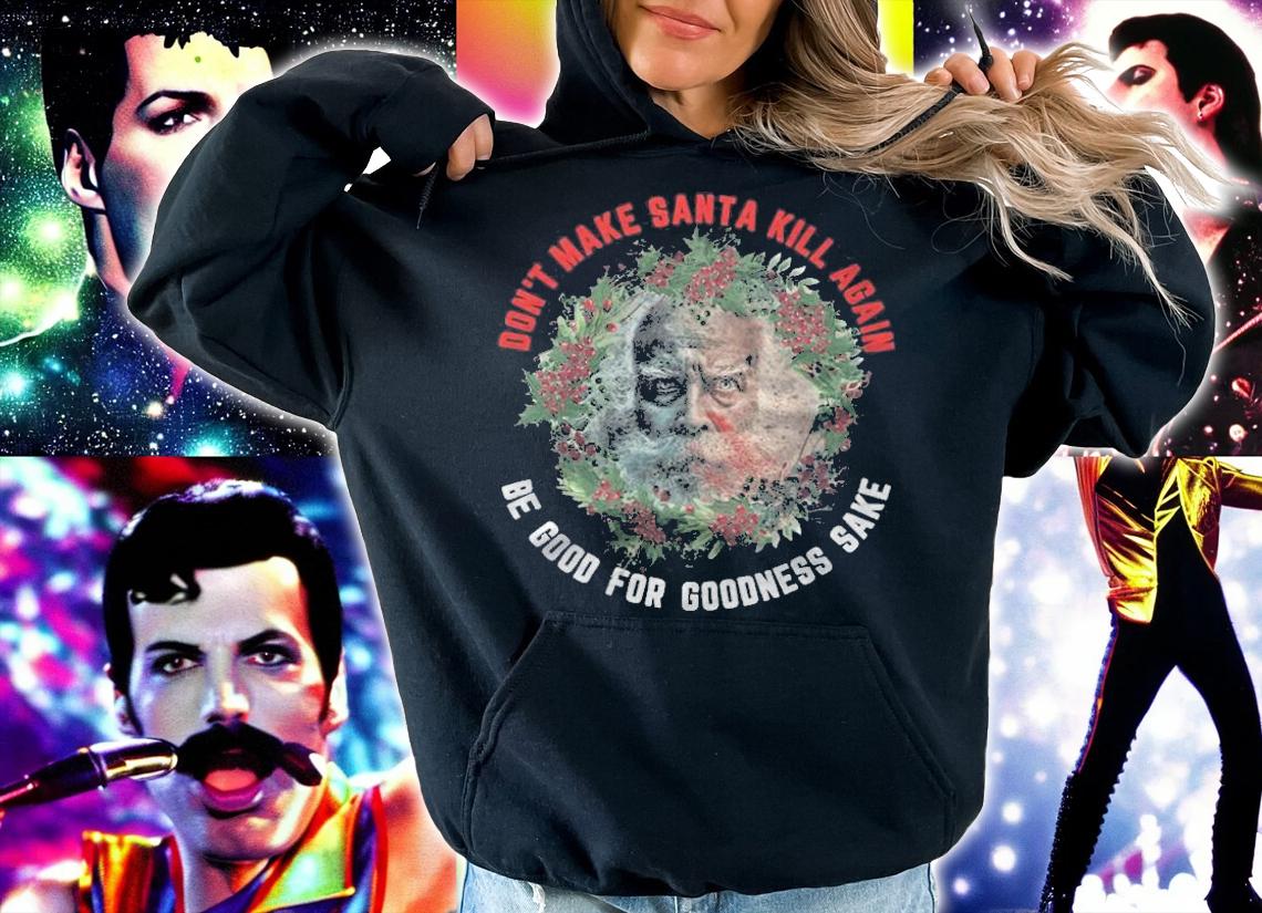 Don't make Santa kill again be good for goodness sake wreath T-shirt t-shirt