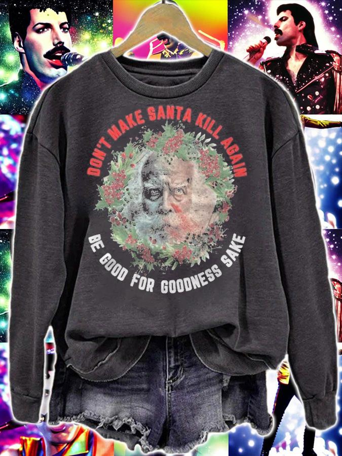 Don't make Santa kill again be good for goodness sake wreath T-shirt t-shirt