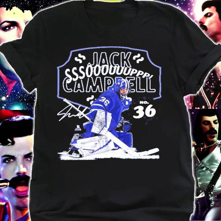 Jack Campbell Toronto SOUP Chant Hockey Signatures Shirt t-shirt shirt