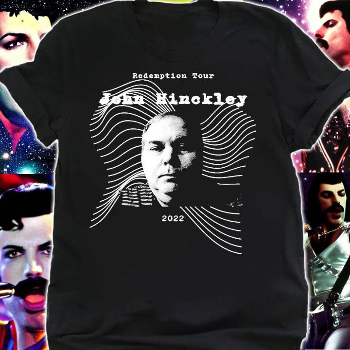 Redemption Tour John Hinckley 2022 T-Shirt t-shirt shirt