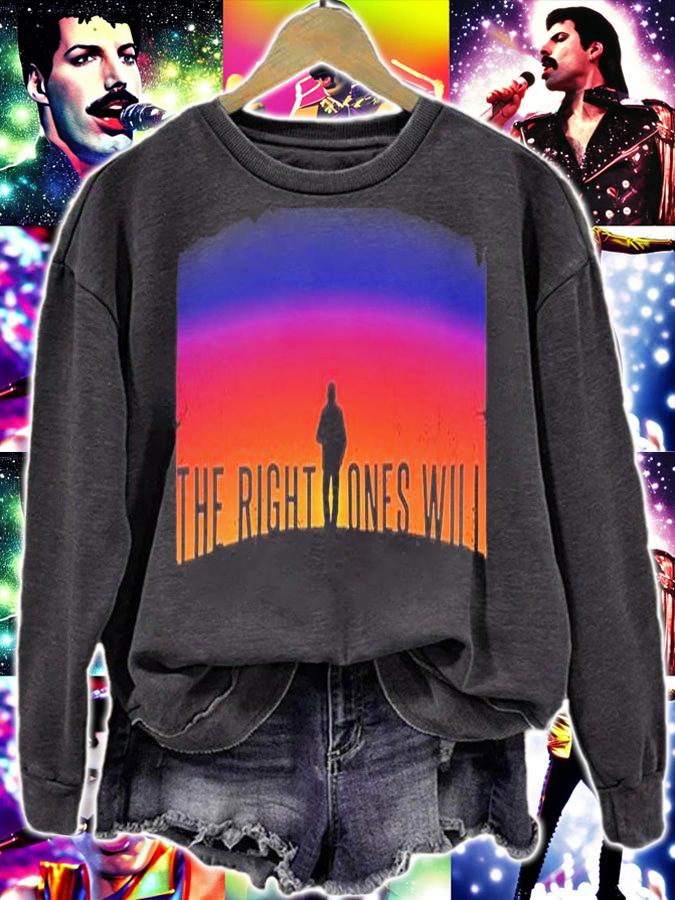 The Right Ones Will T-Shirt t-shirt