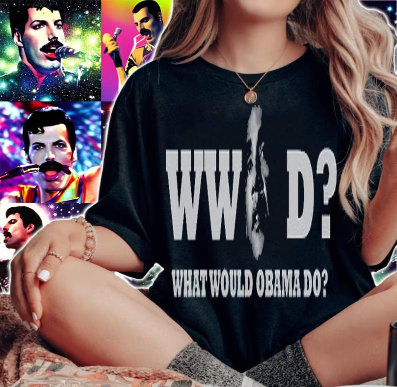 What Would Obama Do Obama T-Shirt t-shirt woman shirt