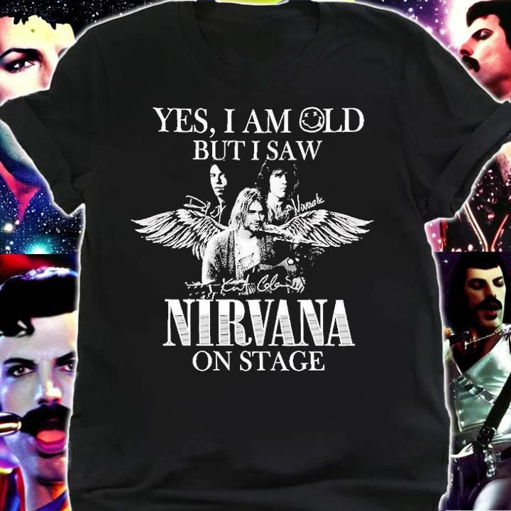 Yes I Am Old But I Saw Nirvana On Stage Music Band Black & White T-Shirt t-shirt shirt