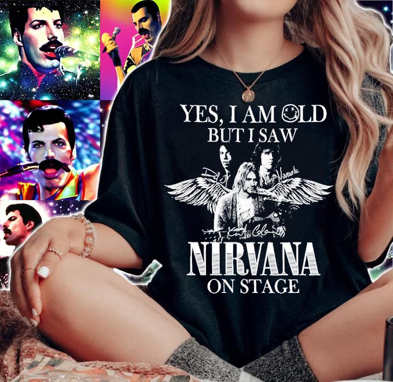 Yes I Am Old But I Saw Nirvana On Stage Music Band Black & White T-Shirt t-shirt woman shirt