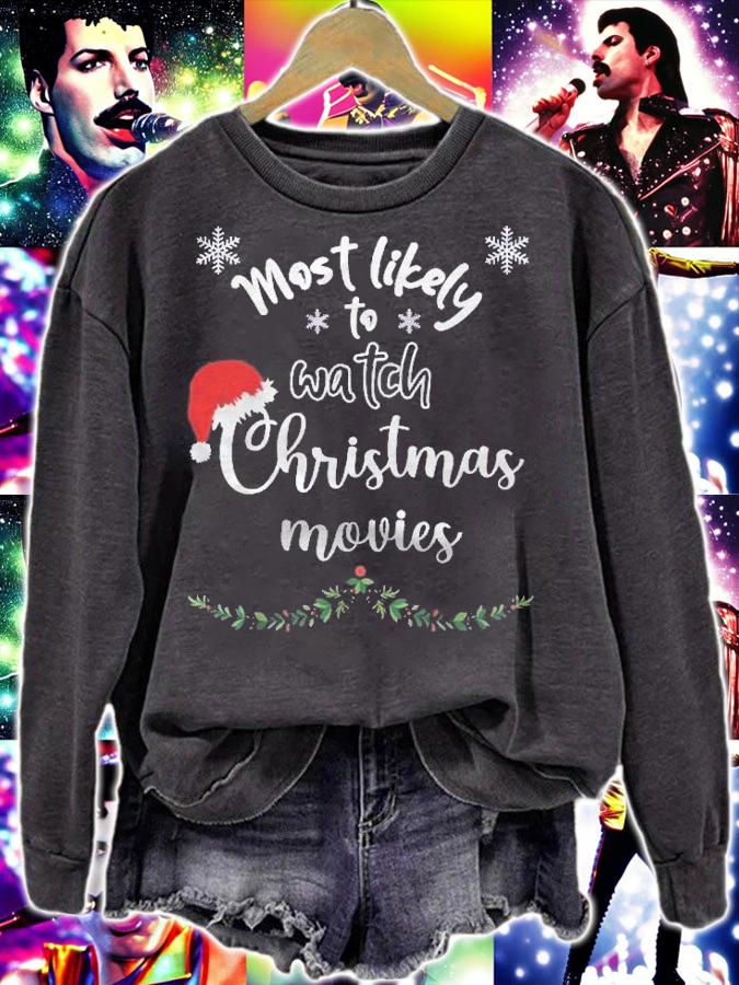 Most Likely To Watch Christmas Movies Matching Family Xmas Shirt t-shirt
