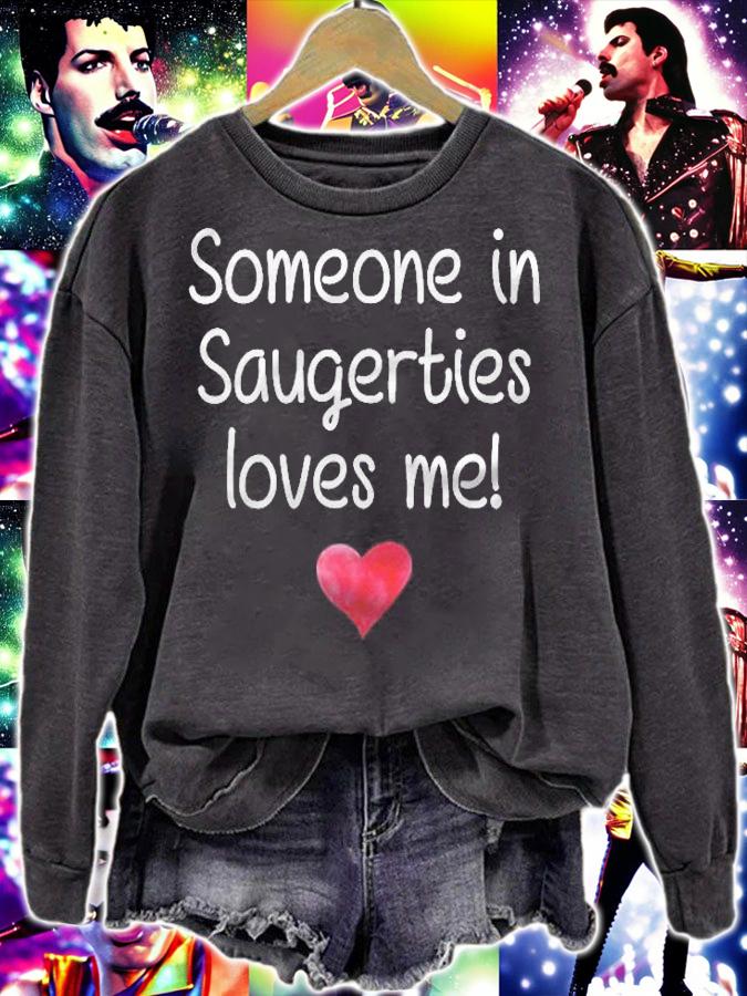 Someone In Saugerties Ny New York Loves Me City Home Roots T-shirt t-shirt sweatshirt