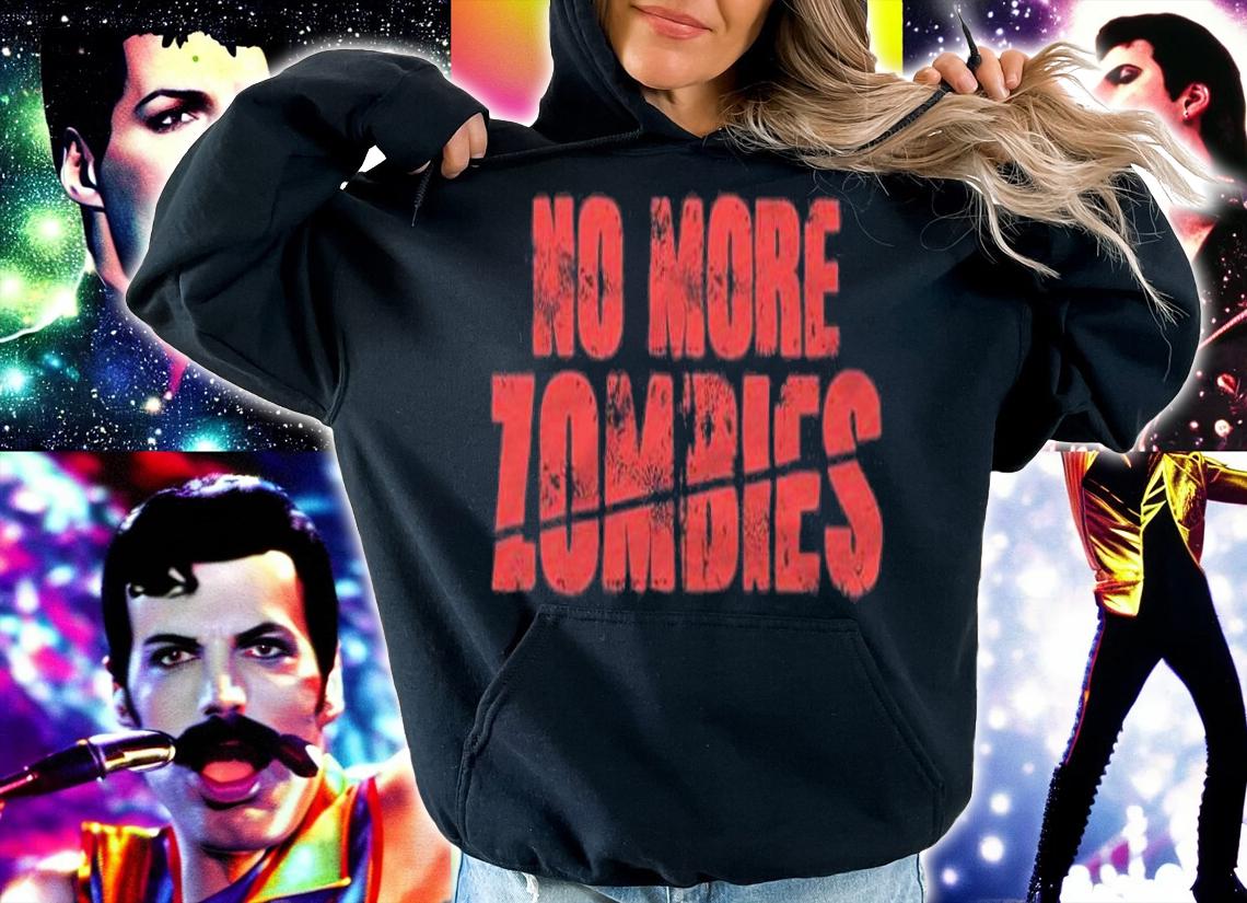 No more Zombies T-shirt t-shirt hoodie