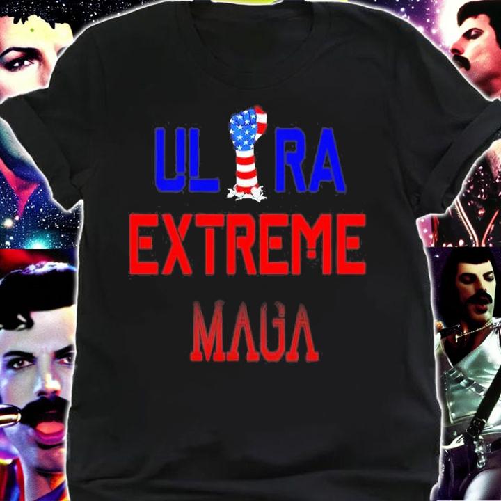 Ultra Maga Ultra Extreme Maga American Fist T-Shirt t-shirt shirt