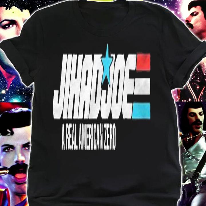 Hot jiHad Joe Jihadjoe A Real American Zero Biden T-Shirt