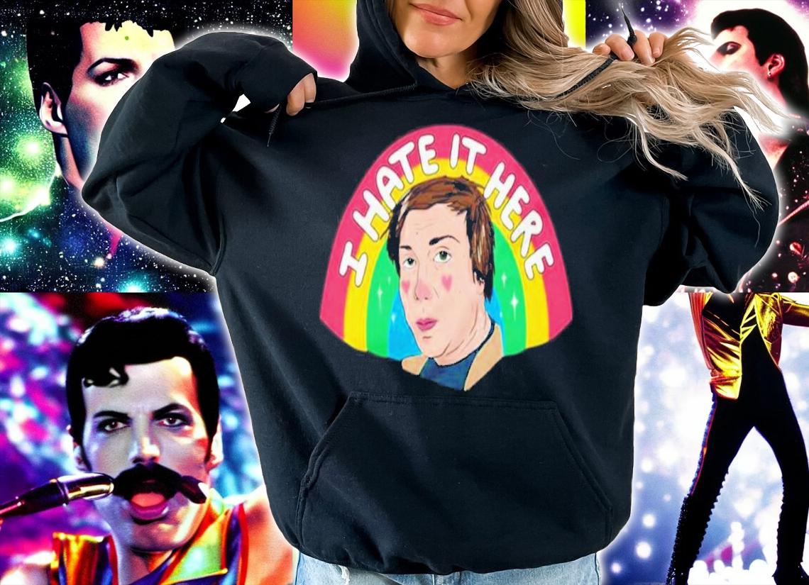 I Hate It Here Batsarepunk Shirt hoodie