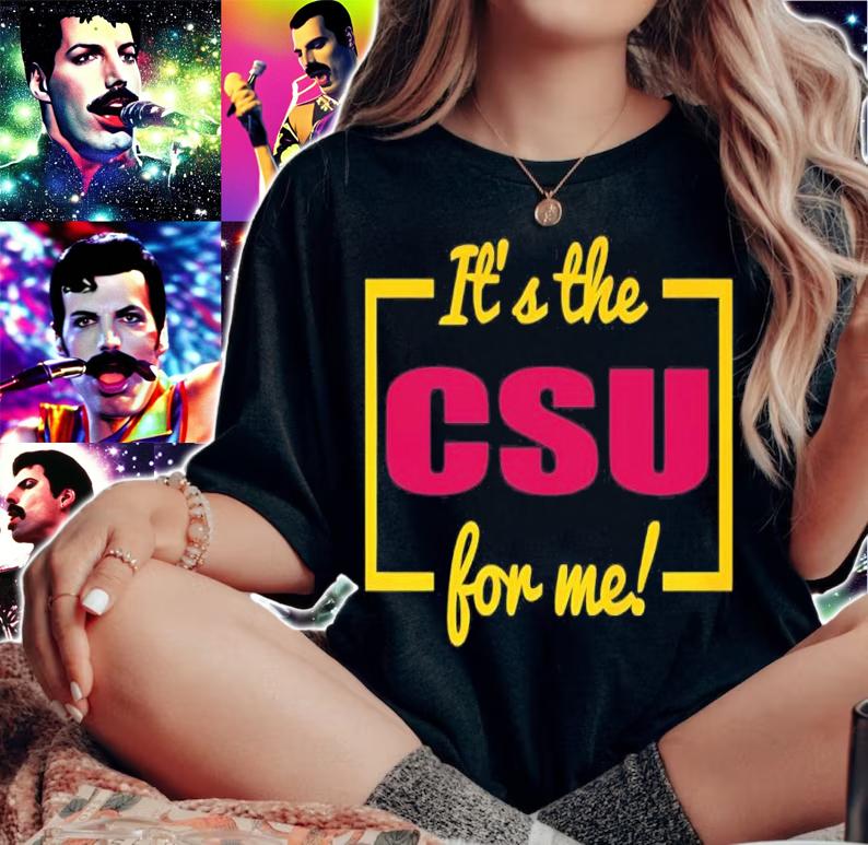 It's The CSU For Me Shirt woman shirt