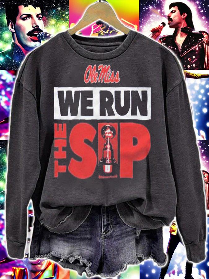 Ole Miss we run the sip T-shirt
