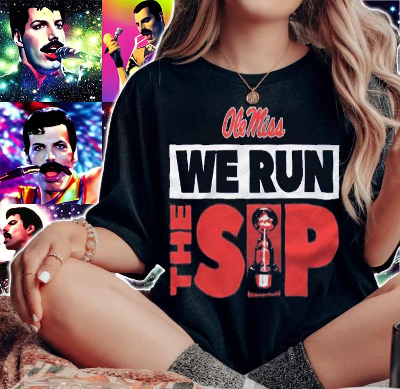 Ole Miss we run the sip T-shirt