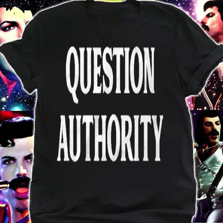 Question Authority Vintage Style Think For Yourself Shirt
