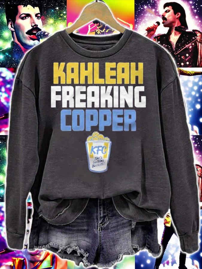 Kahleah Freaking Copper Kfc Shes Getting Buckets Shirt sweatshirt