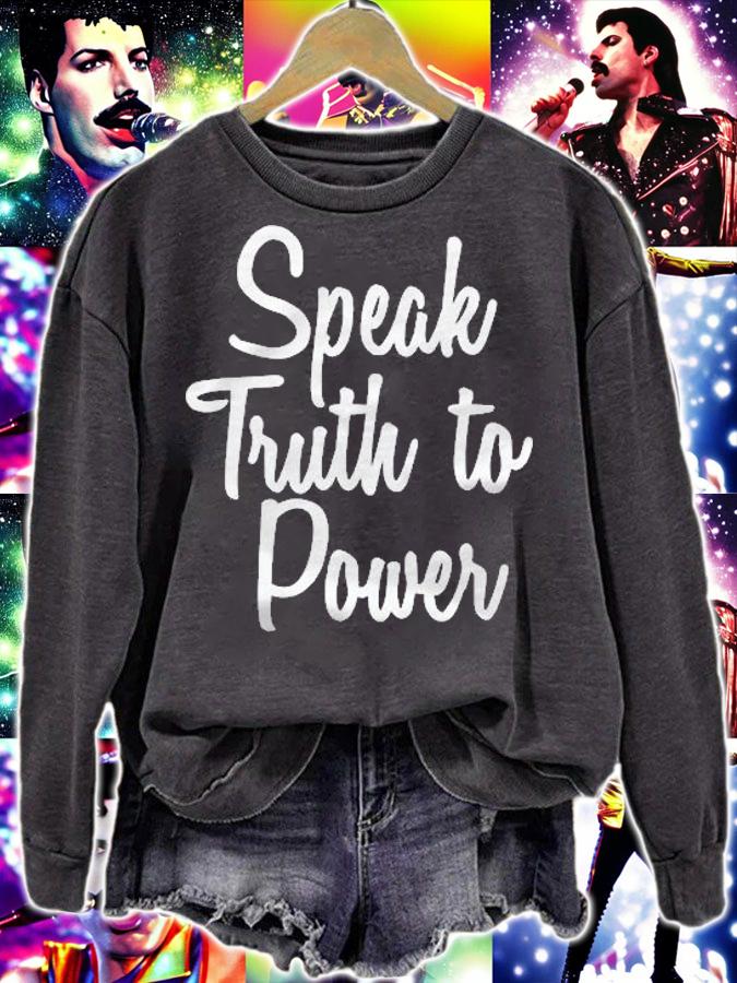 Speak Truth To Power Social Justice T-Shirt sweatshirt