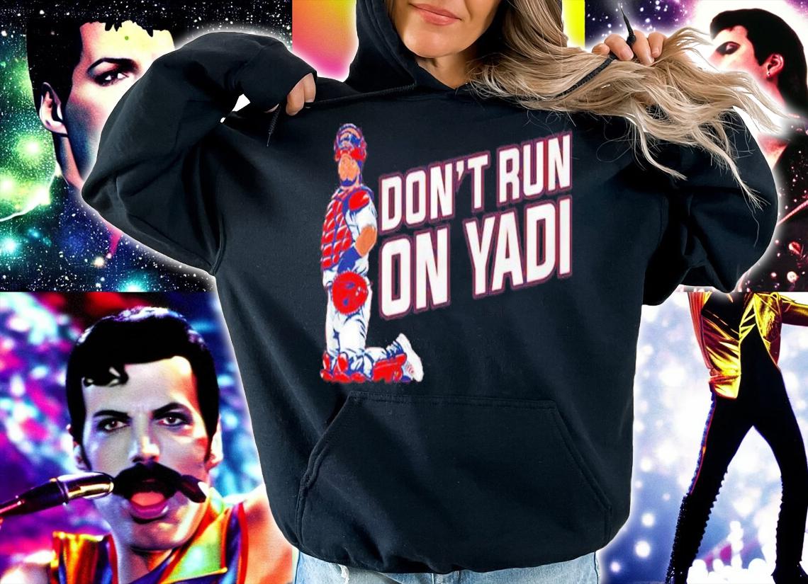 Yadier Molina Don't Run On Yadi Shirt hoodie