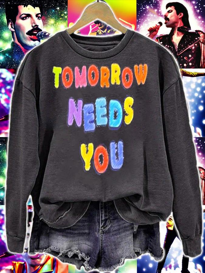 Tomorrow Needs You Mental Health Awareness Month Support T-Shirt