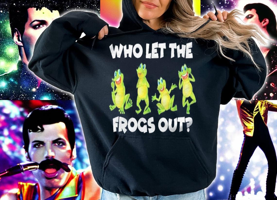 Who let the frogs out frog enthusiasts shirt hoodie