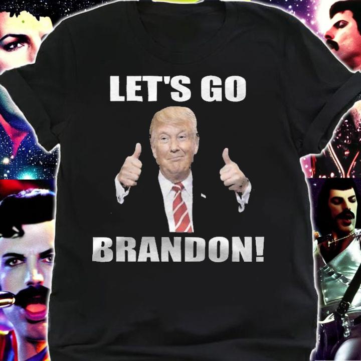 Let's Go Brandon Funny Trump Support Donald Trump T-Shirt shirt