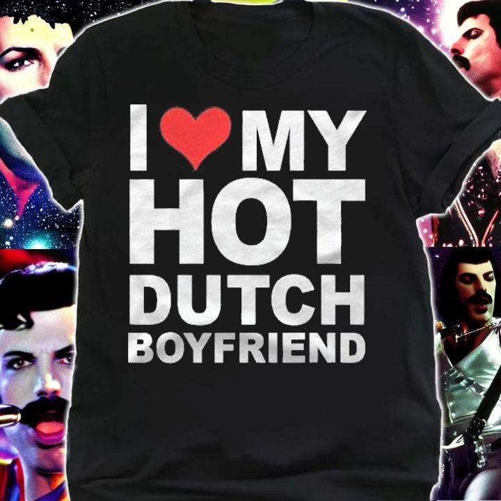 Love My Hot Dutch Boyfriend Valentines Day Gift Shirt shirt