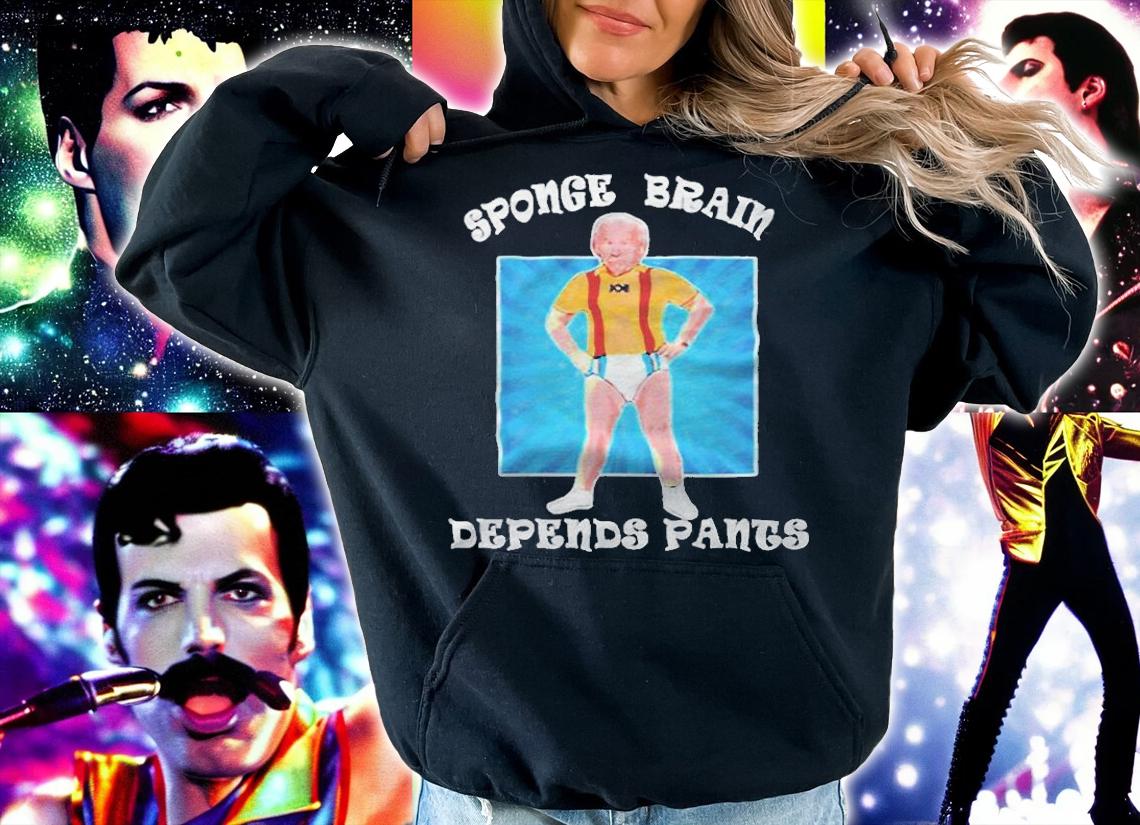 Funny anti Joe Biden sponge brain depends pants T-shirt hoodie