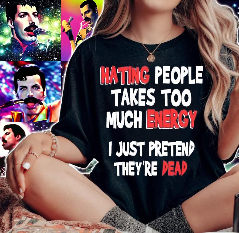 Hating People Takes Too Much Energy I Just Pretend They're Dead Shirt woman shirt