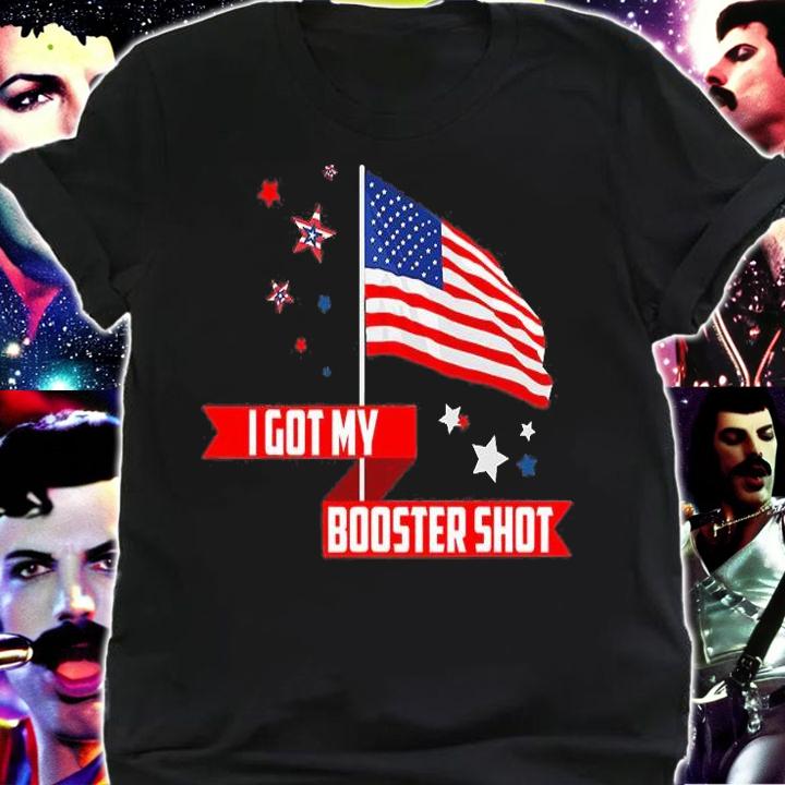 I Got My Booster Shot US Flag T-Shirt