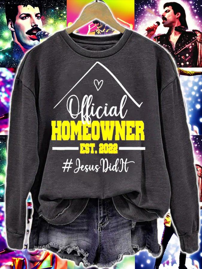 Official Homeowner Proud New Housewarming Party 2022 Shirt sweatshirt