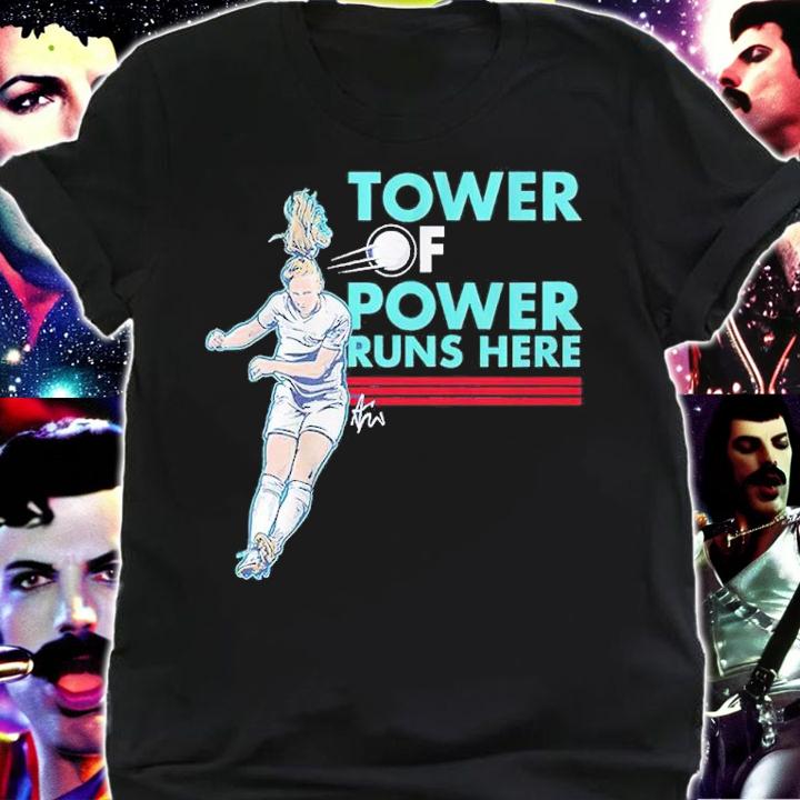 Sam Mewis Tower Of Power Runs Here Shirt