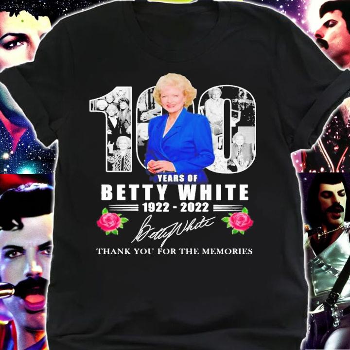 Rose 100 Years Of Betty White 1922-2022 Signatures Thank You For The Memories Shirt
