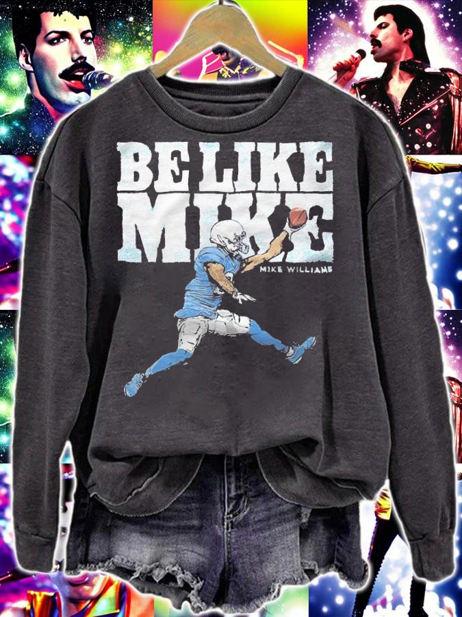 Mike Williams Be Like Mike shirt