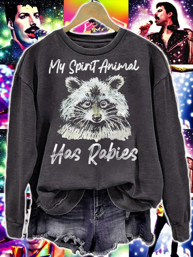 My Spirit Animal Has Rabies Raccoon Lover Gift Shirt sweatshirt