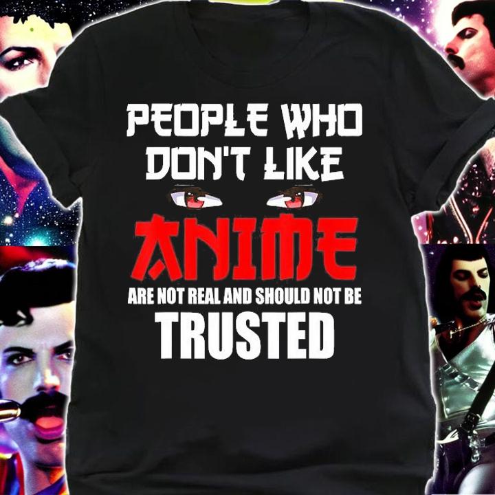 People Who Don't Like Anime Eyes Manga Funny T-Shirt shirt