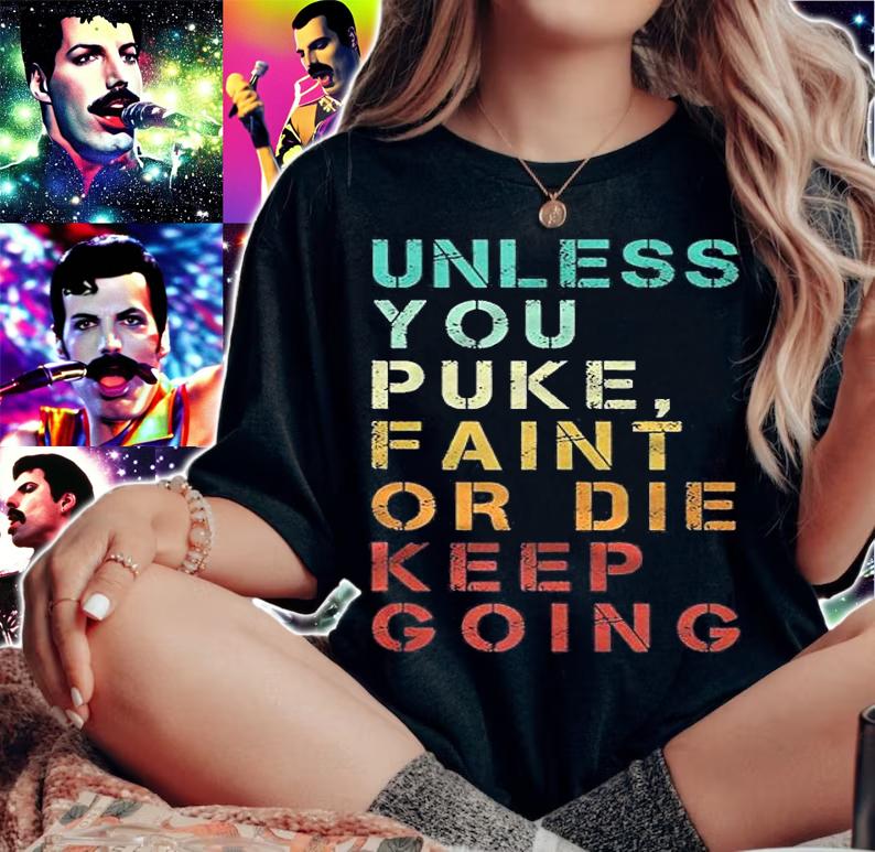 Unless You Puke Faint Or Die Keep Going Gym Vintage Shirt