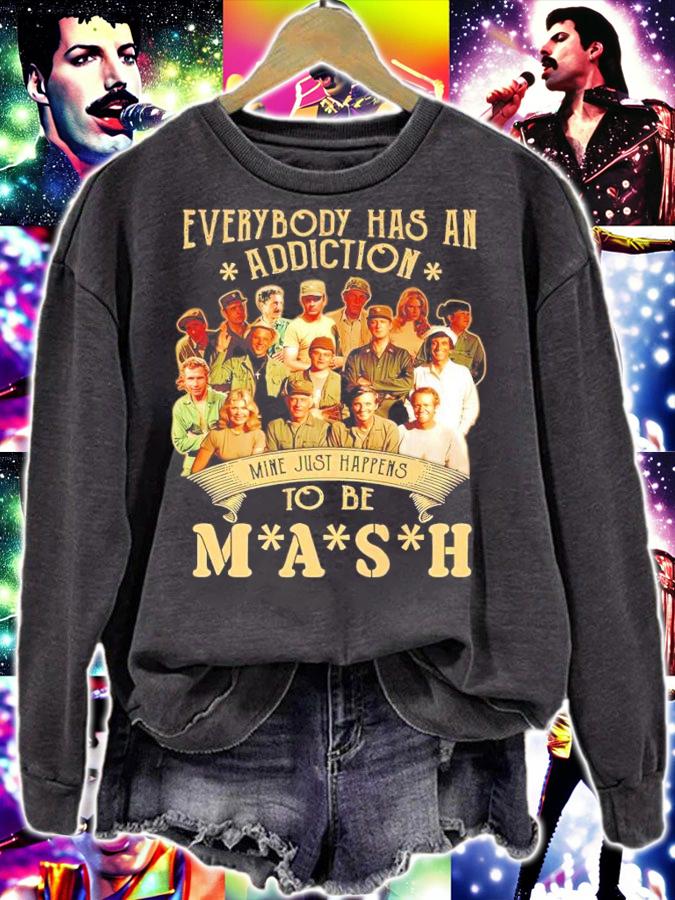 Everybody Has An Addiction Mine Just Happens To Be Mash T-Shirt