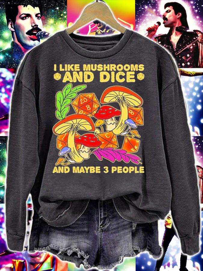 I Like Mushroom And Dice And Maybe 3 People T-Shirt