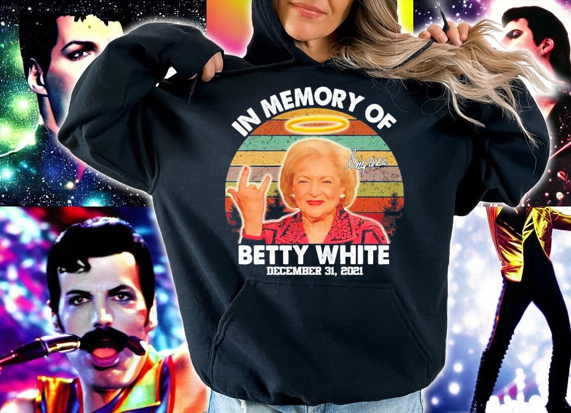 In Memory Of Betty White December 31 2021 Signatures Vintage Shirt