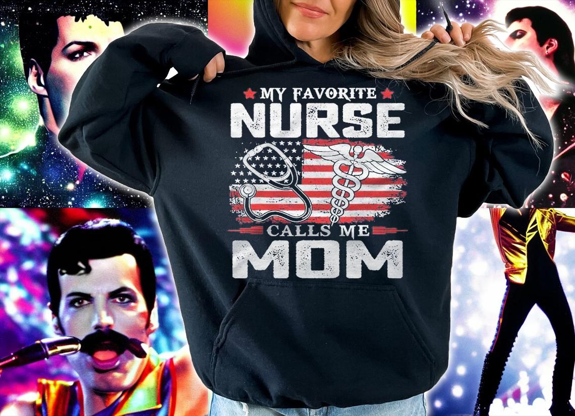 My Favorite Nurse Calls Me Mom Mothers Day Shirt