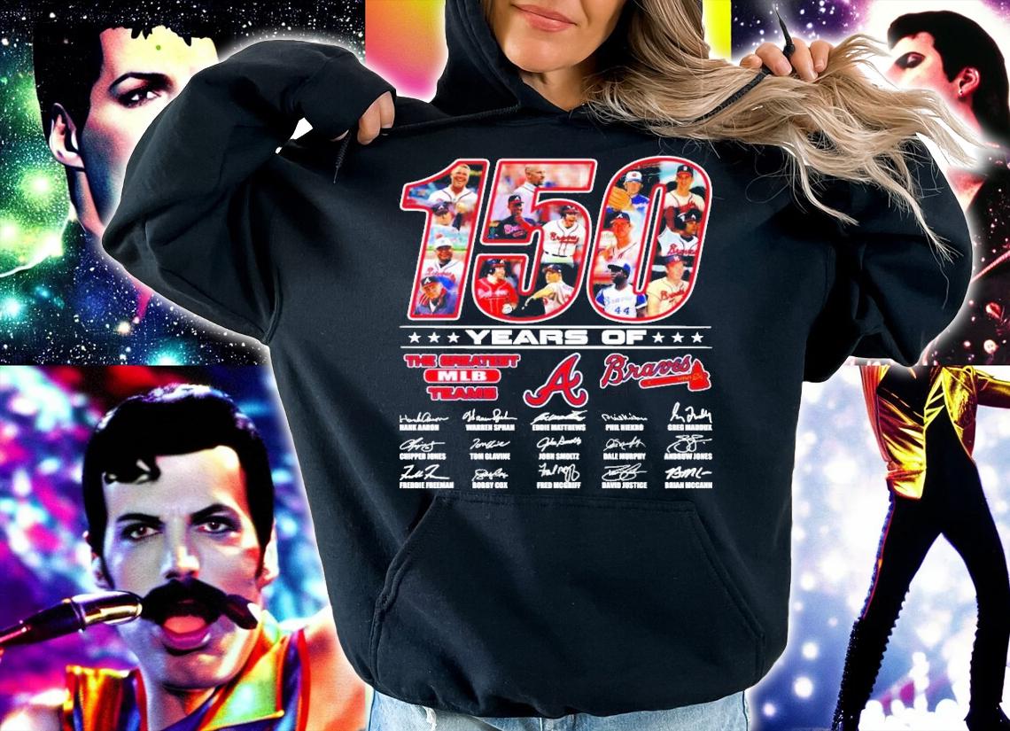 150 years of The Greatest MLB Teams Braves t-shirt hoodie