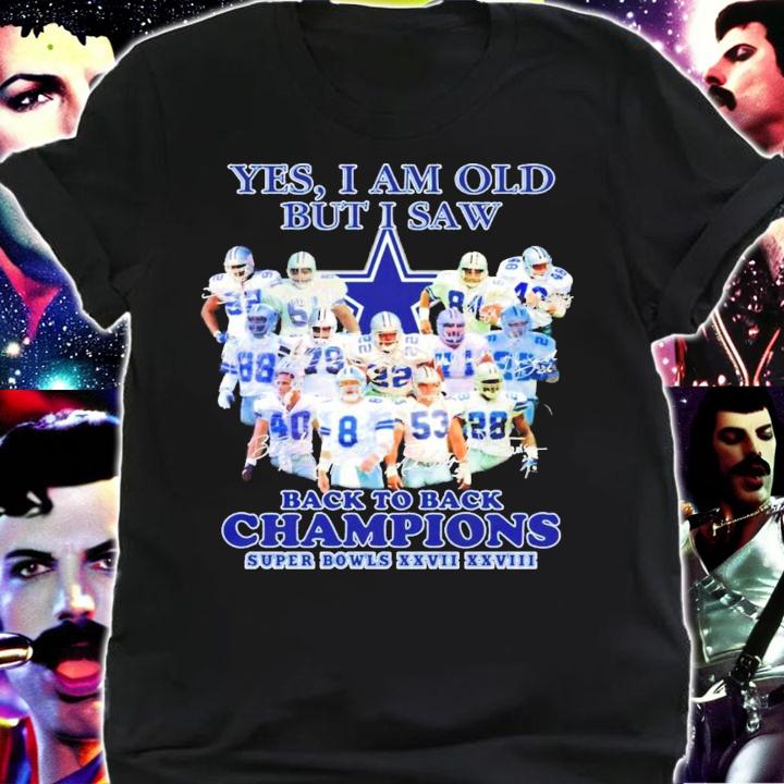 Yes I am old but I saw back to back Champions Dallas Cowboy shirt