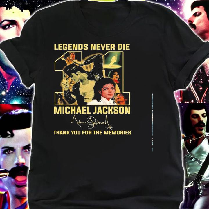 Legends Never Die 11 Michael Jackson Thank Memories Shirt.Jpg shirt