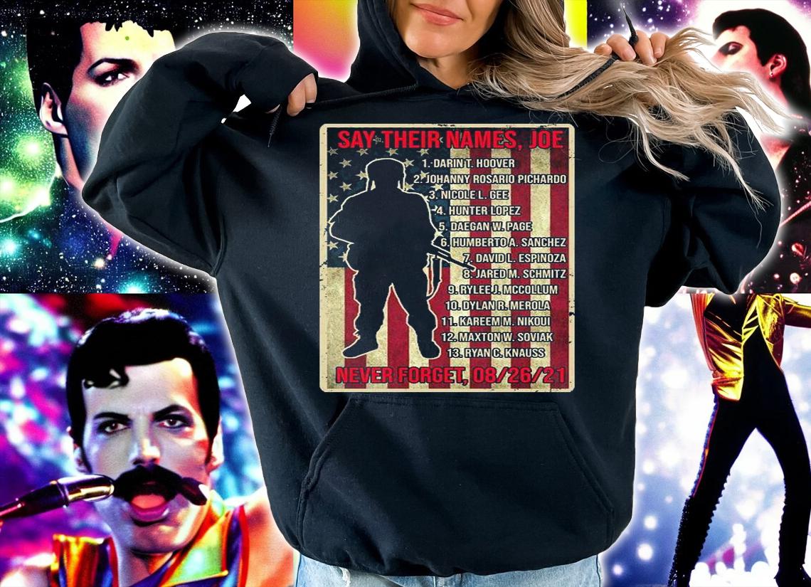 Say Their Names Joe Of 13 Fallen Soldiers Tribute T-Shirt