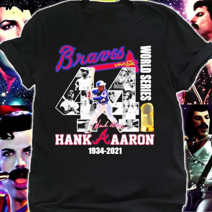 44 Braves World Series Hank Aaron 1934-2021 shirt shirt