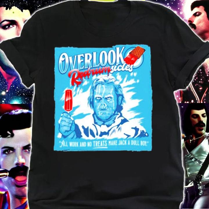 Horror Overlook Redrumsicles Sicles Shirt shirt