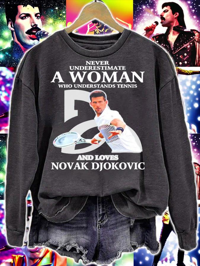 Never underestimate a woman who understands tennis Novak Djokovic shirt