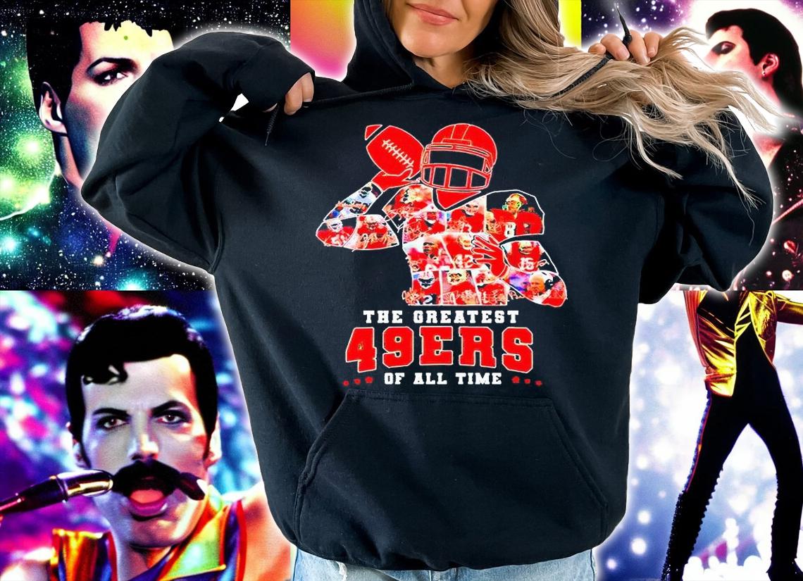 The Greatest San Francisco 49ers of all time T-shirt