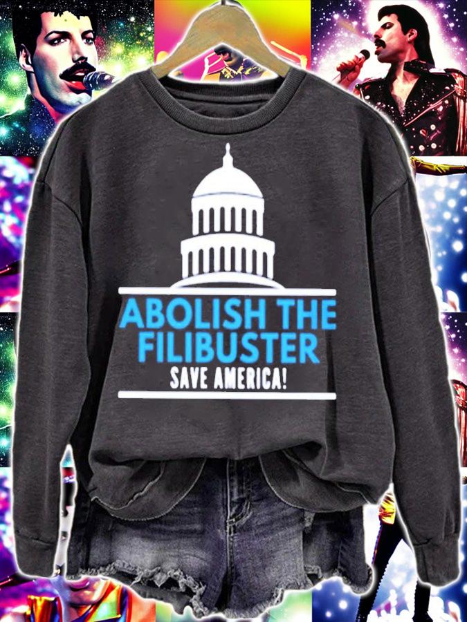 Abolish The Filibuster Save America shirt
